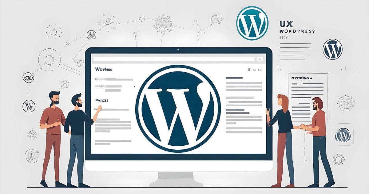 Estrategias de UX para WordPress: Mejores Prácticas y Optimización